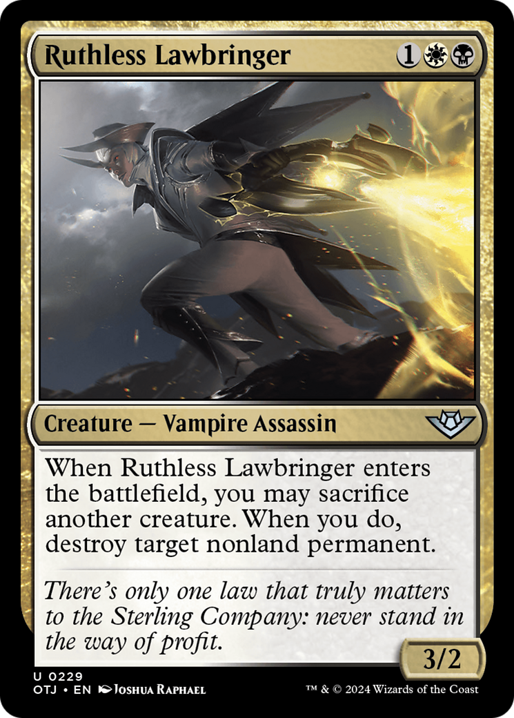 Ruthless Lawbringer (229) (OTJ)