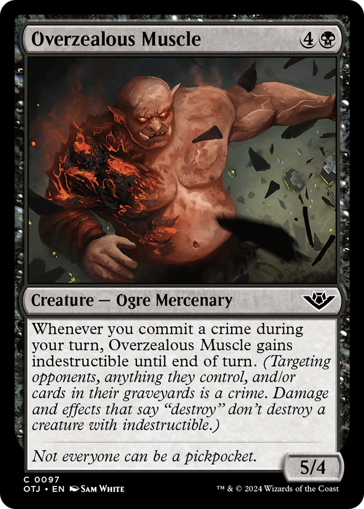 Overzealous Muscle (97) (OTJ)