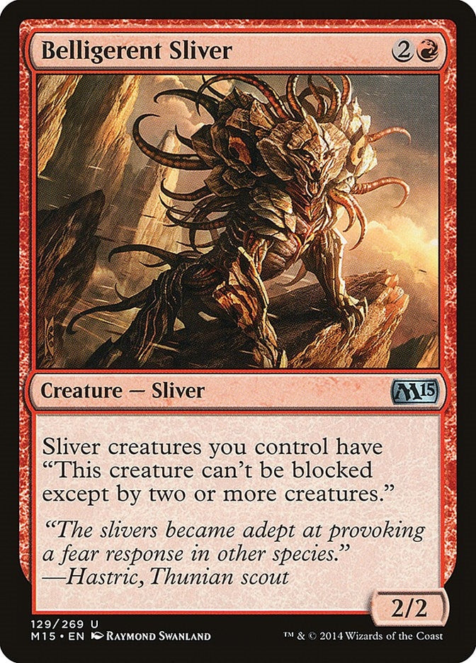 Image for Belligerent Sliver (129) (M15) - Magic: The Gathering