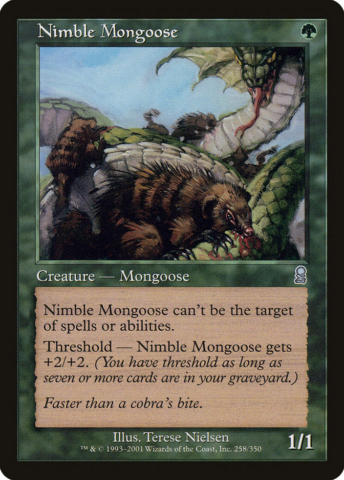 Nimble Mongoose (258) (ODY)