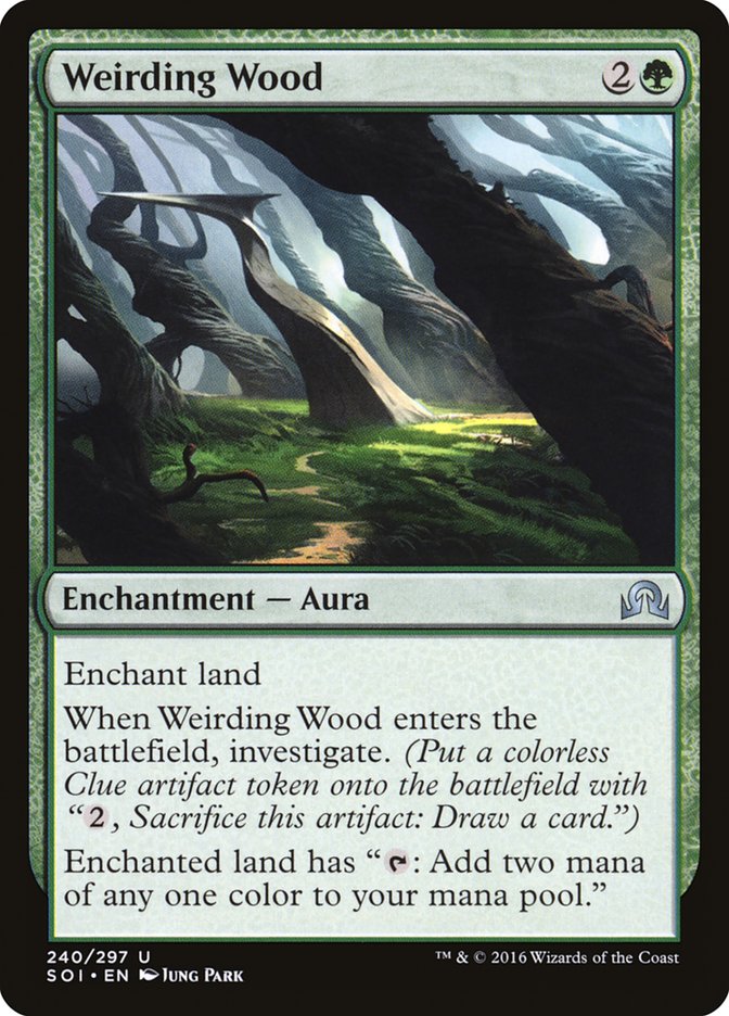 Weirding Wood (240) (SOI)