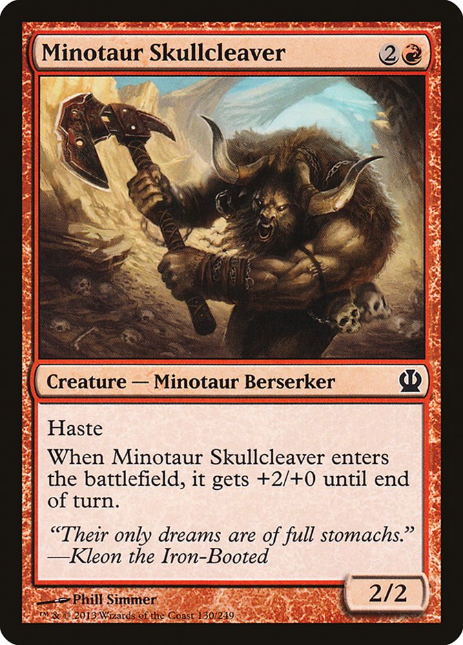 Minotaur Skullcleaver (130) (THS)