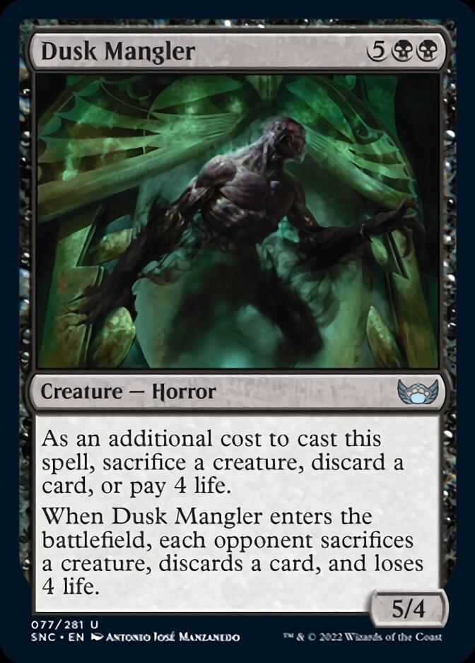 Dusk Mangler (77) (SNC)