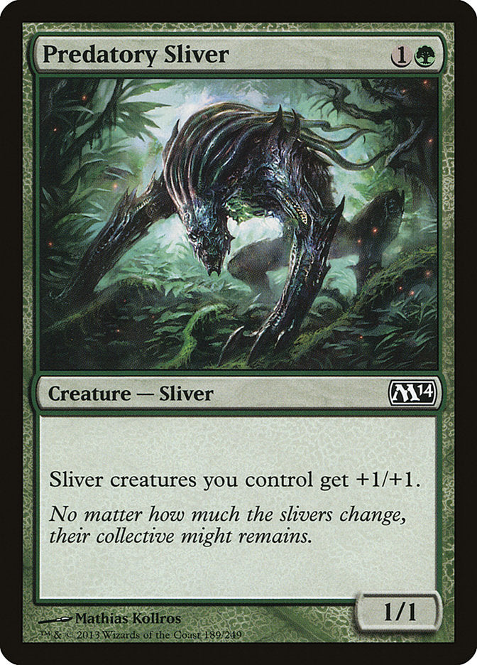 Predatory Sliver (189) (M14)