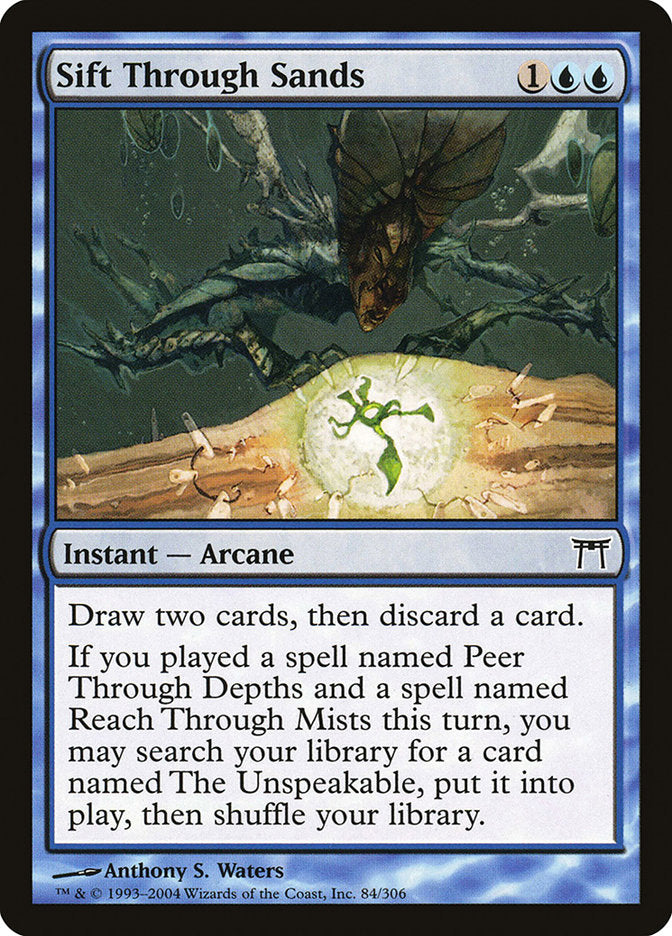 Sift Through Sands (84) (CHK)