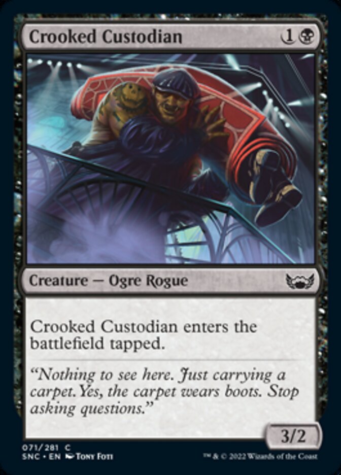 Crooked Custodian (71) (SNC)