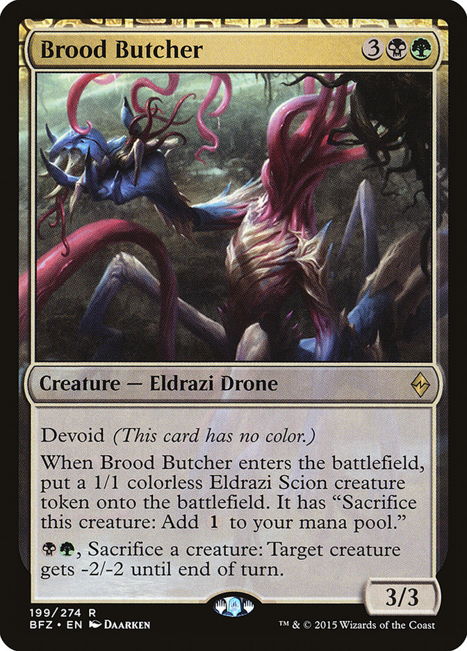 Brood Butcher (199) (BFZ)