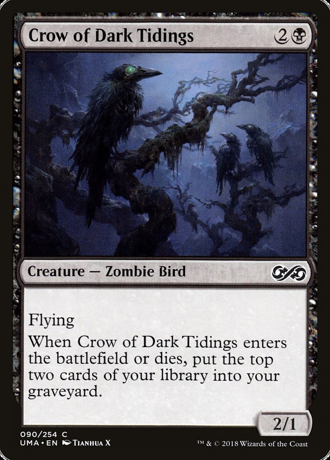 Crow of Dark Tidings (90) (UMA)
