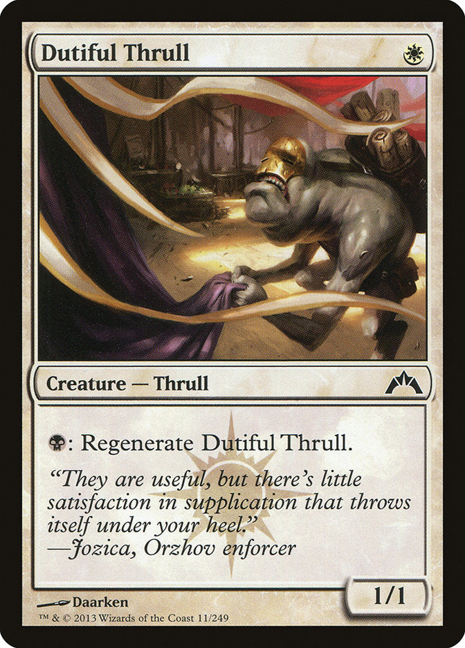 Dutiful Thrull (11) (GTC)