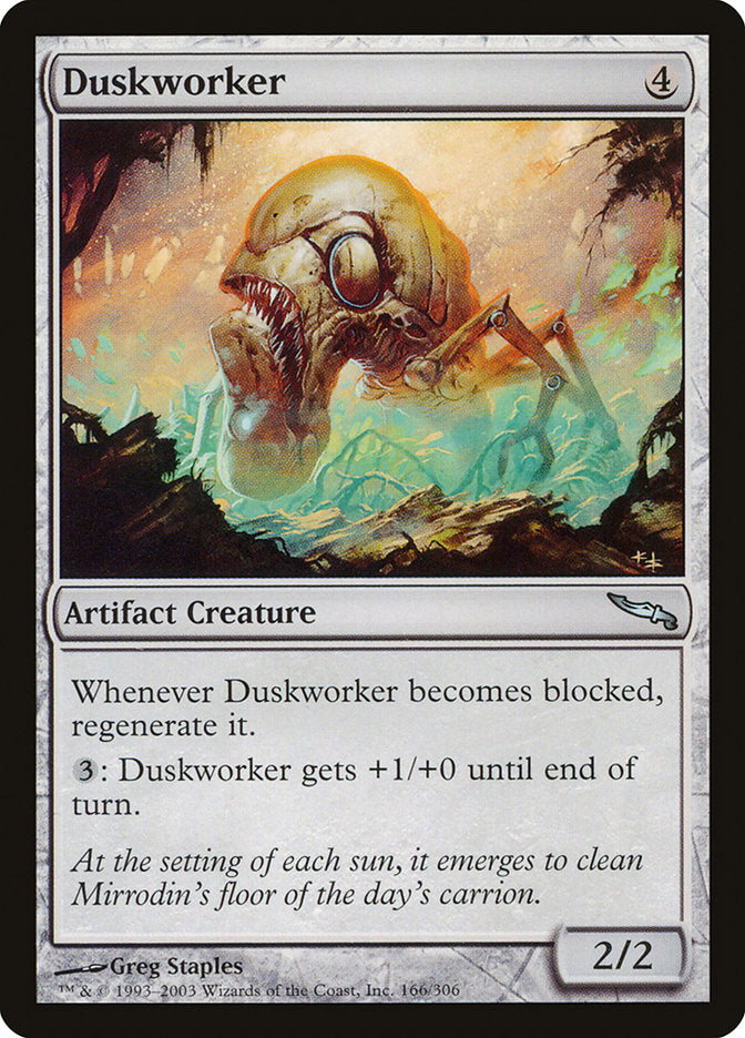 Duskworker (166) (MRD)
