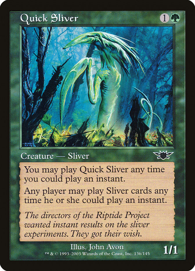 Quick Sliver (136) (LGN)