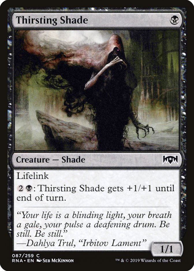 Thirsting Shade (87) (RNA)