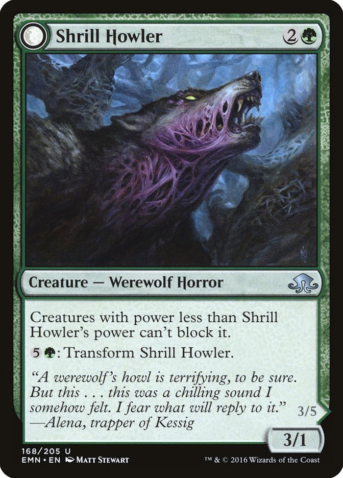Shrill Howler (168) (EMN)