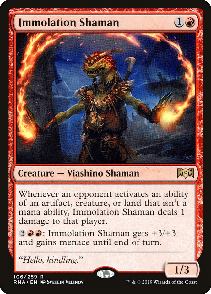 Immolation Shaman (106) (RNA)