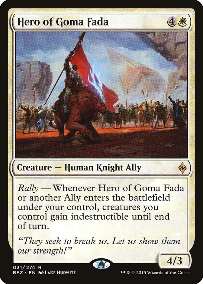 Hero of Goma Fada (31) (BFZ)