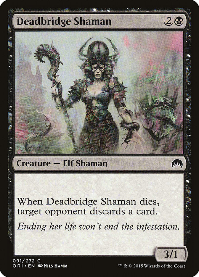 Deadbridge Shaman (91) (ORI)