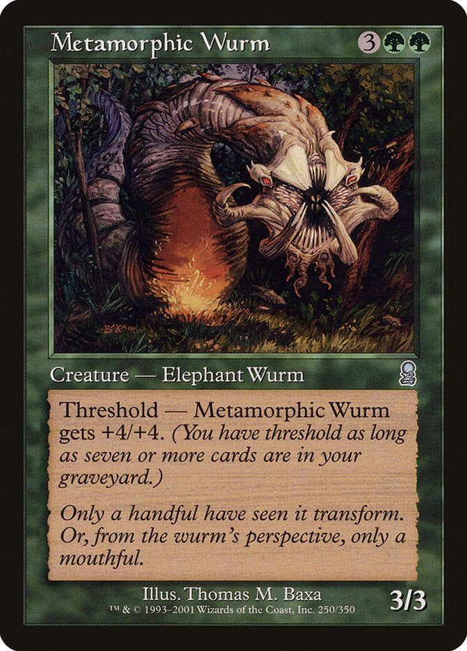 Metamorphic Wurm (250) (ODY)
