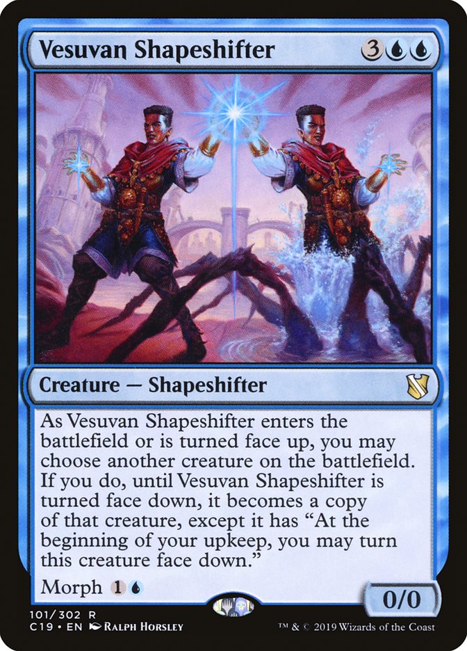 Vesuvan Shapeshifter (101) (C19)
