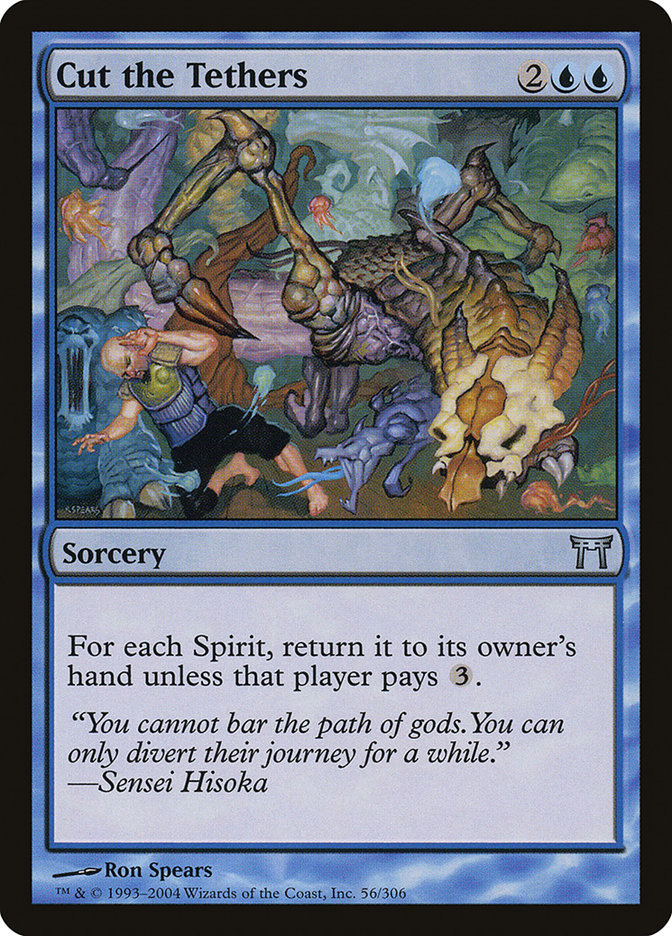 Cut the Tethers (56) (CHK)