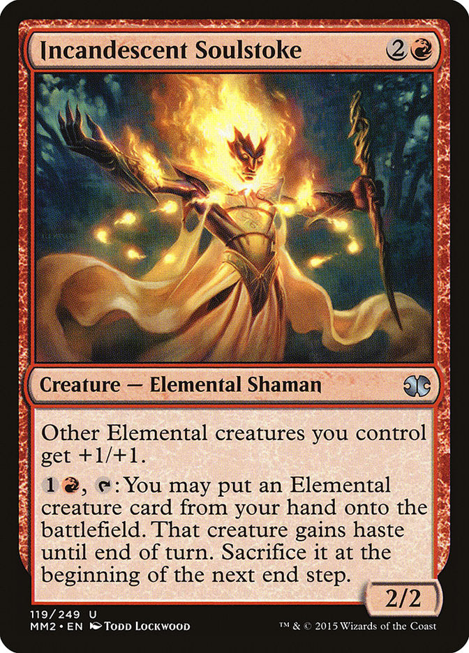 Incandescent Soulstoke (119) (MM2)