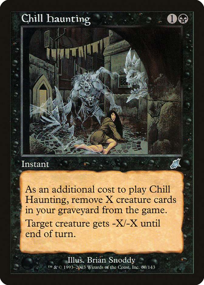 Chill Haunting (60) (SCG)
