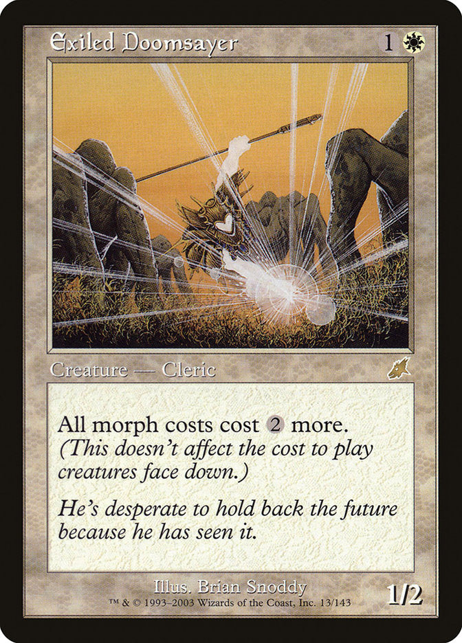 Exiled Doomsayer (13) (SCG)