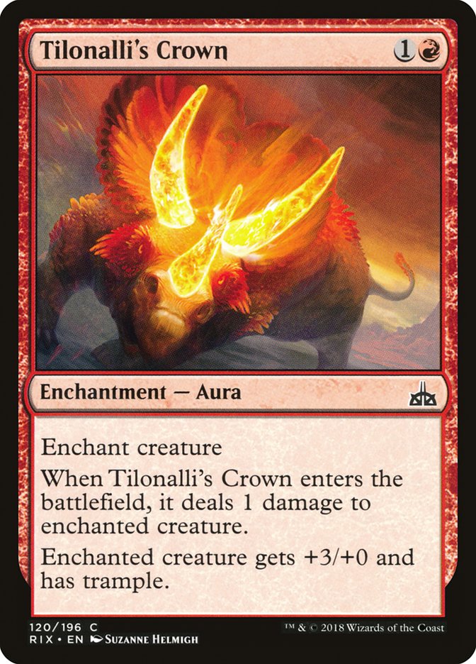 Tilonalli's Crown (120) (RIX)