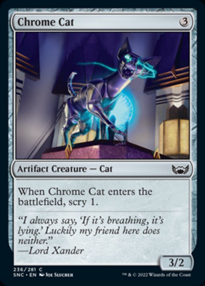 Chrome Cat (236) (SNC)