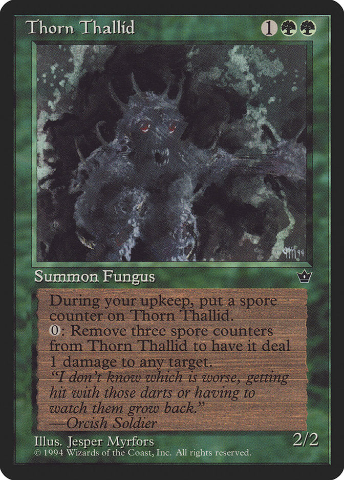 Thorn Thallid (Myrfors) (FEM)
