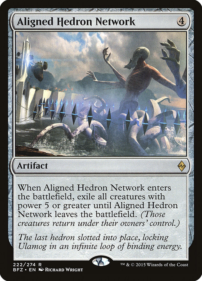 Aligned Hedron Network (222) (BFZ)