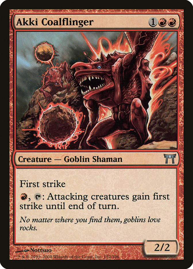 Akki Coalflinger (152) (CHK)