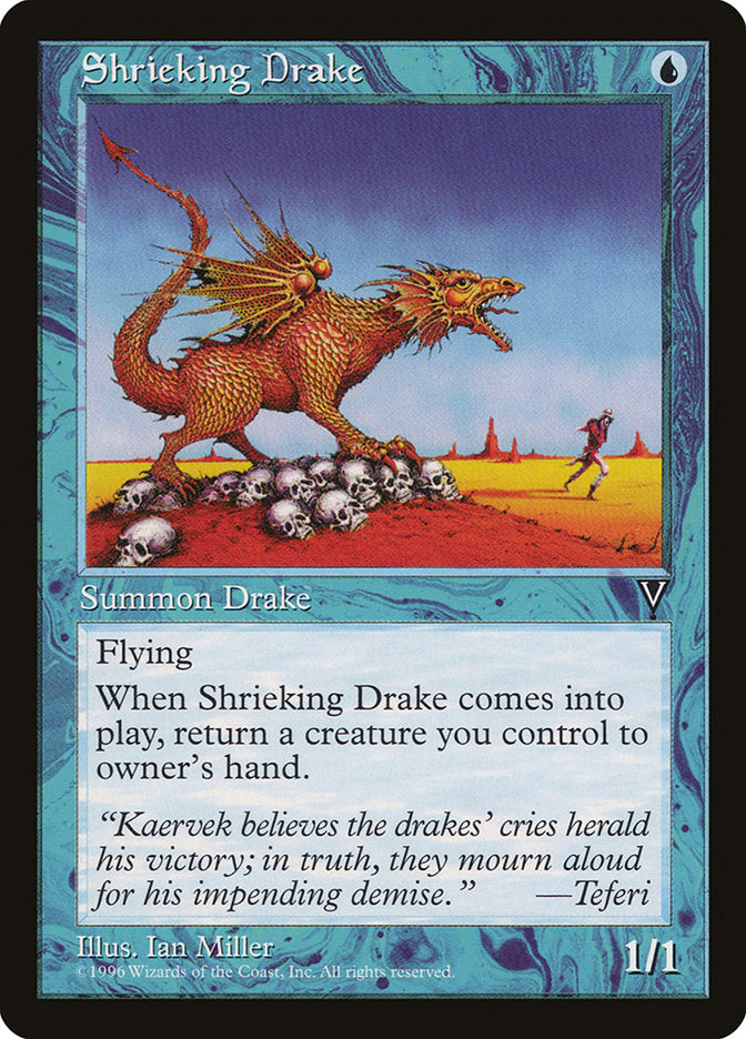Shrieking Drake (VIS)