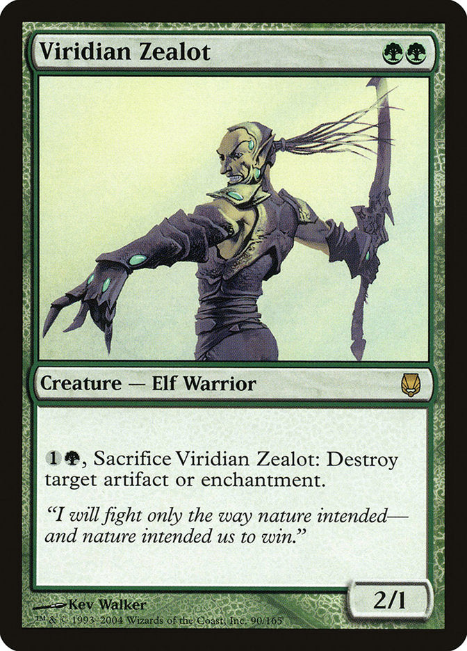 Viridian Zealot (90) (DST)