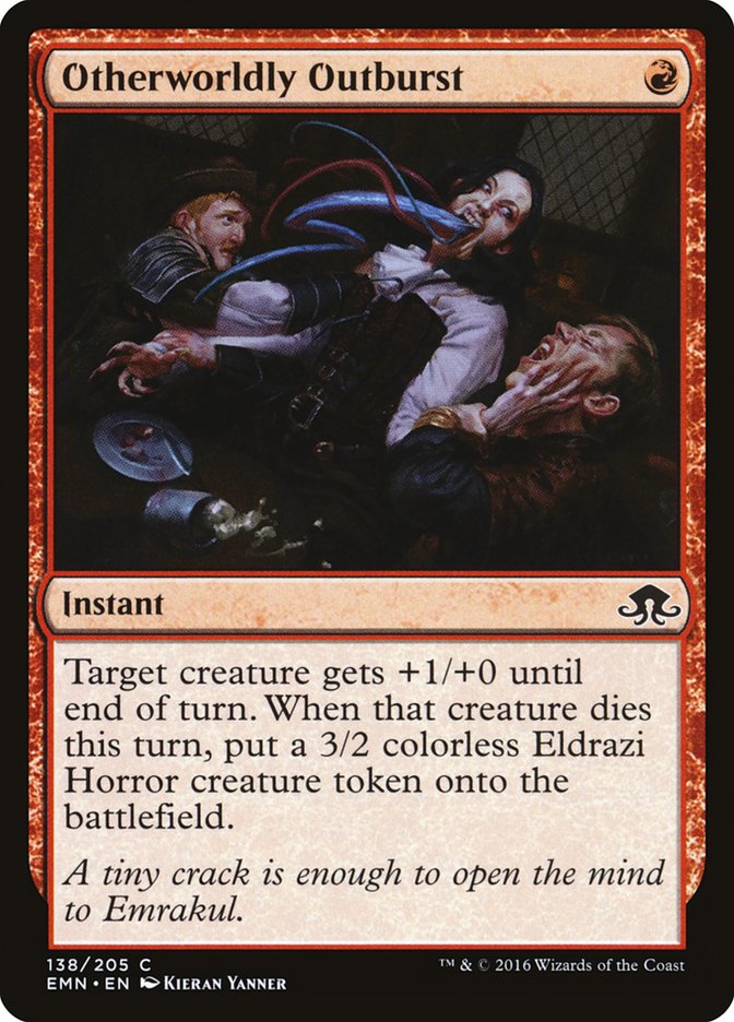 Otherworldly Outburst (138) (EMN)