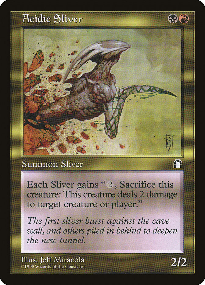 Acidic Sliver (STH)