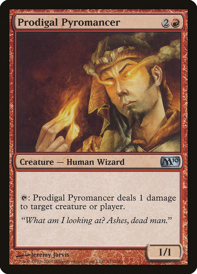 Prodigal Pyromancer (151) (M10)
