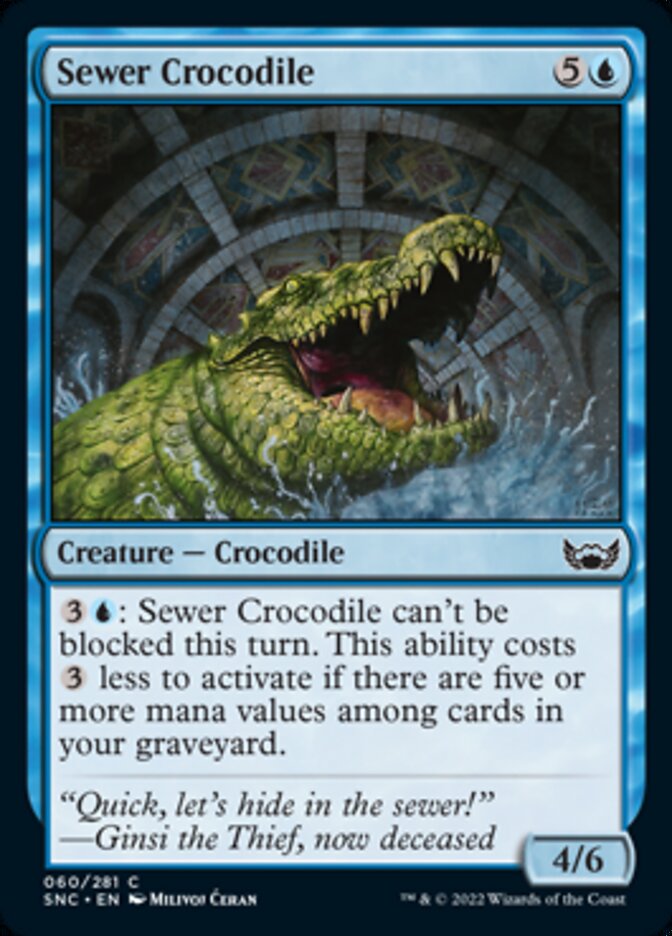 Sewer Crocodile (60) (SNC)