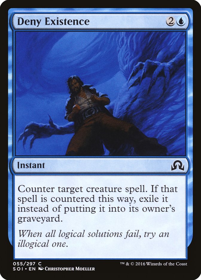 Deny Existence (55) (SOI)