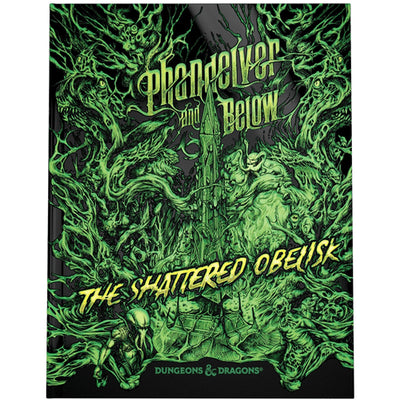 Dungeons and Dragons: Phandelver and Below The Shattered Obelisk