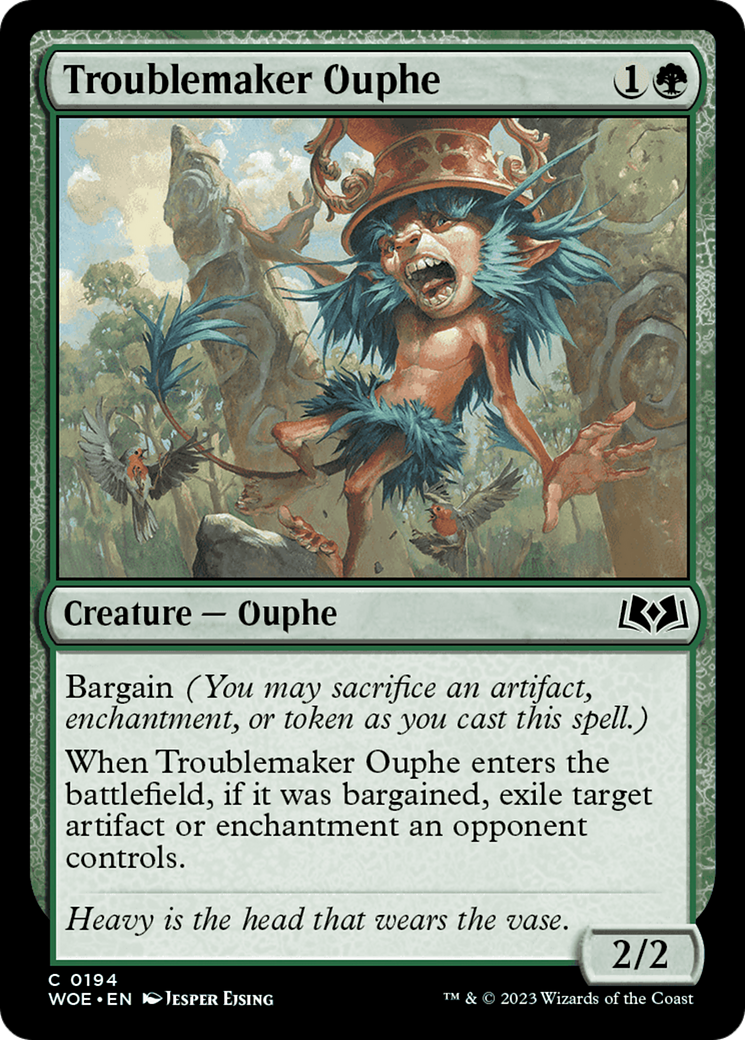 Troublemaker Ouphe (194) (WOE)