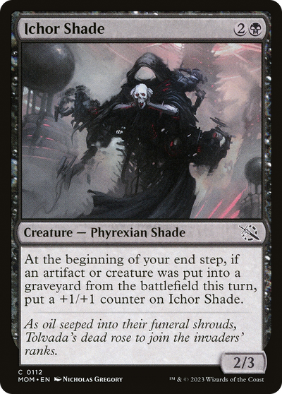 Ichor Shade (112) (MOM)