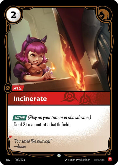 Incinerate (003/024) (OGS:PG)