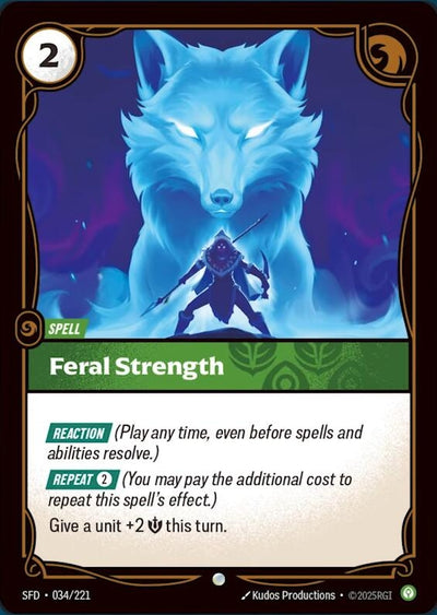 Feral Strength (Spiritforged) (034/221)