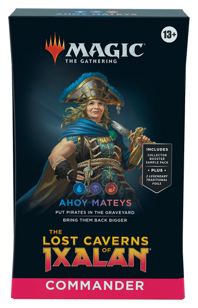 Lost Caverns of Ixalan Commander Deck - Ahoy Mateys