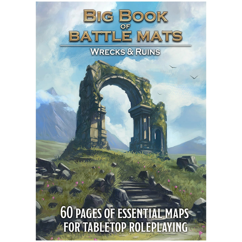 Big Book of Battle Mats: Wilds, Wrecks and Ruins
