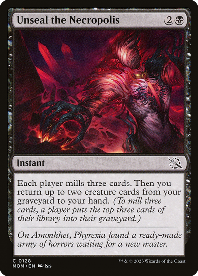 Unseal the Necropolis (128) (MOM)