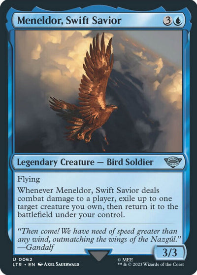 Meneldor, Swift Savior (62) (LTR)