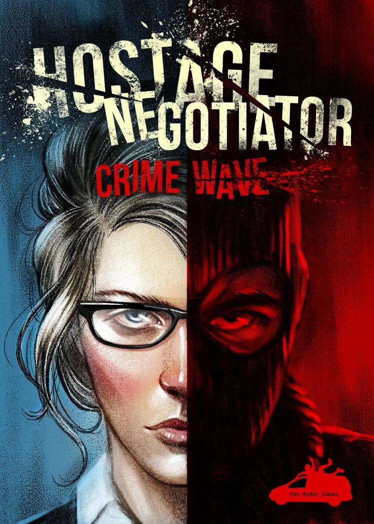 Hostage Negotiator: Crime Wave (2017)