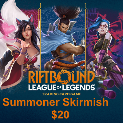 Ticket: Riftbound: Summoner Skirmish - 06 Dec 2025 at 05:00 PM