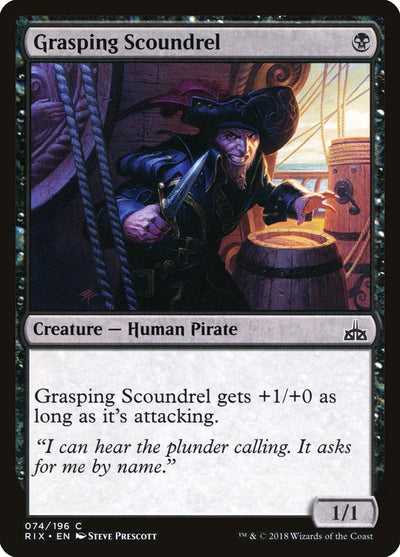 Grasping Scoundrel (74) (RIX)